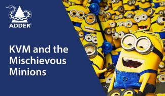 Minions: The Rise of Gru...and KVM!