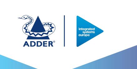 Adder Brings The Modern Control Room to ISE 2020